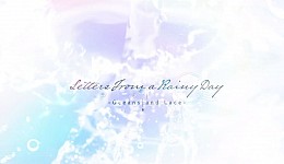 Letters From a Rainy Day -Oceans and Lace-