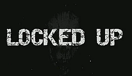 Locked Up