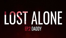 Lost Alone Ep.2 - Paparino
