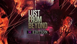 Lust from Beyond: M Edition