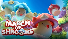 March of Shrooms