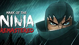 Mark of the Ninja: Remastered
