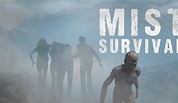 Mist Survival