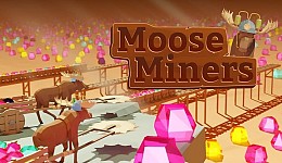 Moose Miners