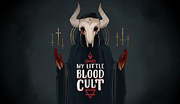 My Little Blood Cult: Let's Summon Demons