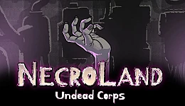 NecroLand: Undead Corps