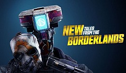 New Tales from the Borderlands