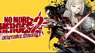 No More Heroes 2: Desperate Struggle