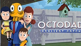 Octodad: Dadliest Catch