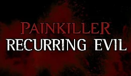 Painkiller: Recurring Evil
