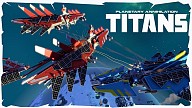 Planetary Annihilation TITANS