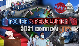 Power & Revolution 2021 Edition