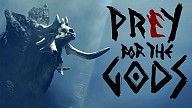 Praey for the Gods