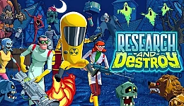 RESEARCH and DESTROY