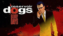 Reservoir Dogs: Bloody Days