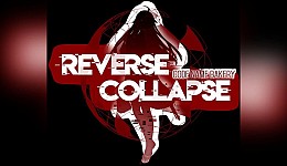 Reverse Collapse: Code Name Bakery