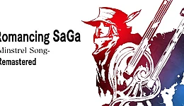 Romancing SaGa -Minstrel Song- Remastered