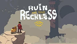 Ruin of the Reckless