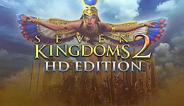 Seven Kingdoms 2 HD