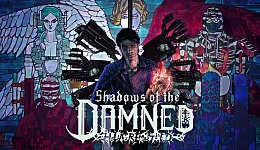 Shadows of the Damned: Hella Remastered