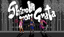 SHINOBI NON GRATA