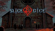 Slice & Dice