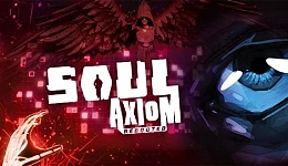 Soul Axiom Rebooted