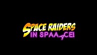 Space Raiders in Space