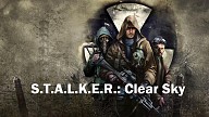 S.T.A.L.K.E.R.: Clear Sky