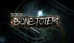 STASIS: BONE TOTEM