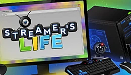 Streamer's Life