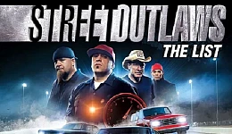 Street Outlaws: The List