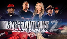 Street Outlaws 2: Winner Takes All