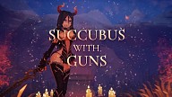 Succubus With Guns