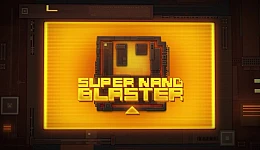 Super Nano Blaster