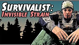 Survivalist: Invisible Strain