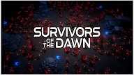 Survivors of the Dawn