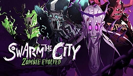 Swarm the City: Zombie Evolved