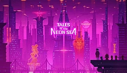 Tales of the Neon Sea