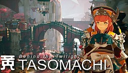 TASOMACHI: Behind the Twilight