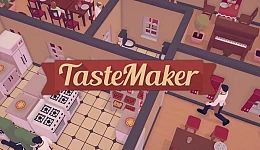 TasteMaker: Restaurant Simulator