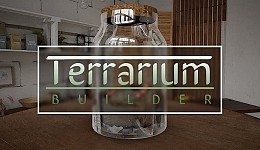 Terrarium Builder