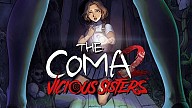 The Coma 2 Vicious Sisters