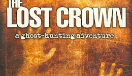 The Lost Crown: Призраки из прошлого