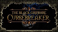 The Black Grimoire: Cursebreaker