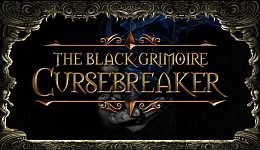 The Black Grimoire: Cursebreaker