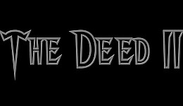 The Deed II