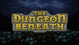 The Dungeon Beneath