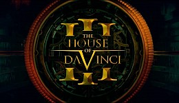 The House of Da Vinci 3