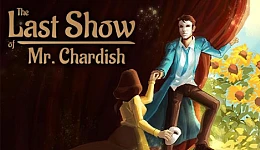 The Last Show of Mr. Chardish